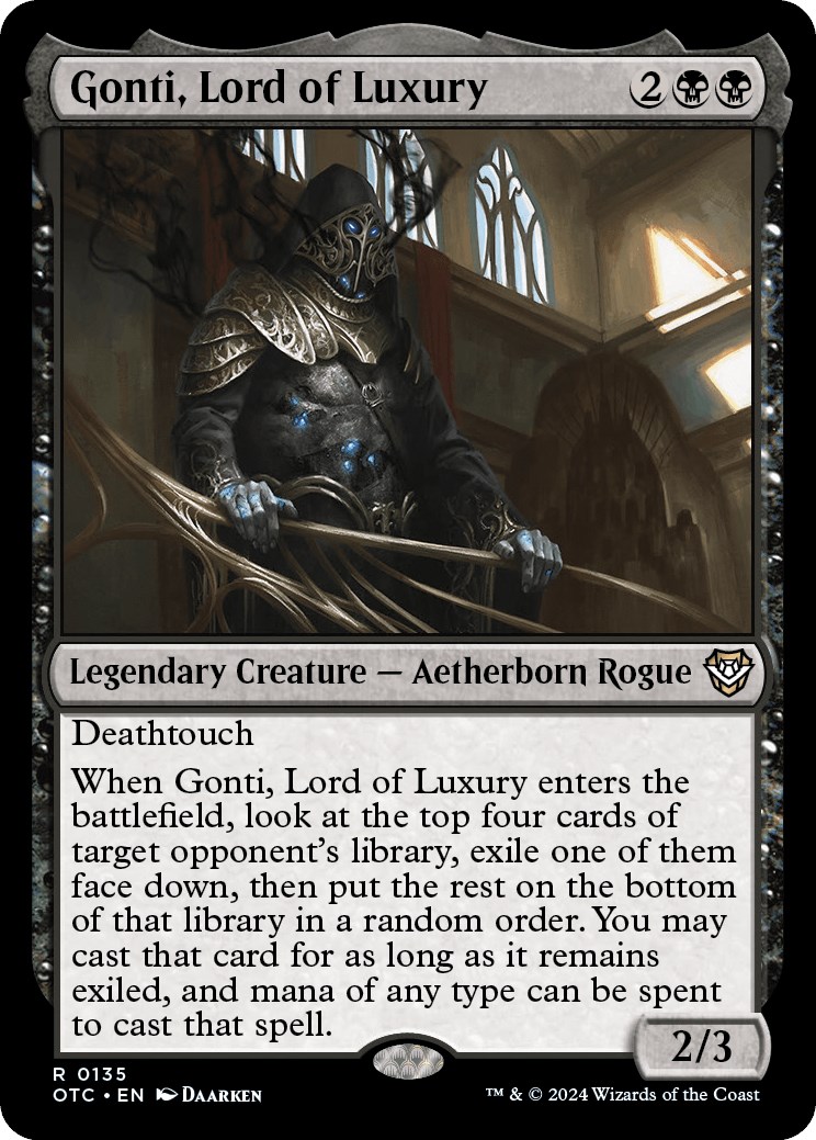 Gonti, Lord of Luxury