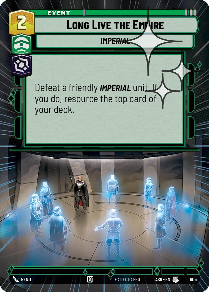 Long Live the Empire (Hyperspace Foil)