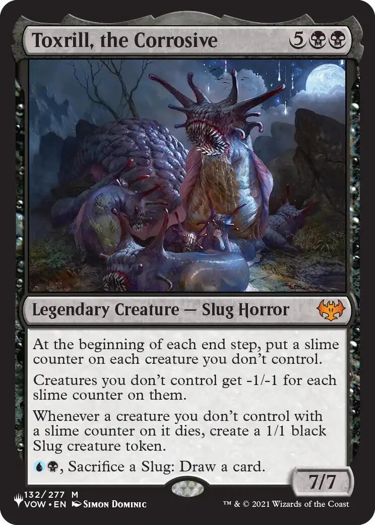 Toxrill, the Corrosive